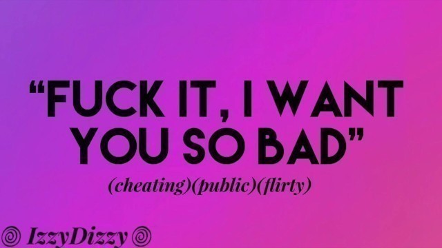 Cheating on my Boyfriend with you [flirty][erotic Audio][ffm]